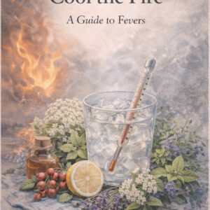 Cool the Fire: A Guide to Fevers